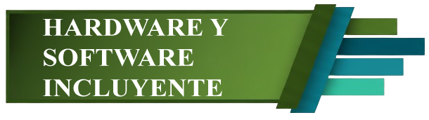 Botón de link a Software y Hardware incluyente