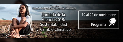 Jornada de la Ciencia 2019: Sustentabilidad y Cambio Climático.